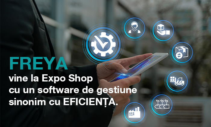Freya vine la Expo Shop cu un software de gestiune sinonim cu EFICIENŢA